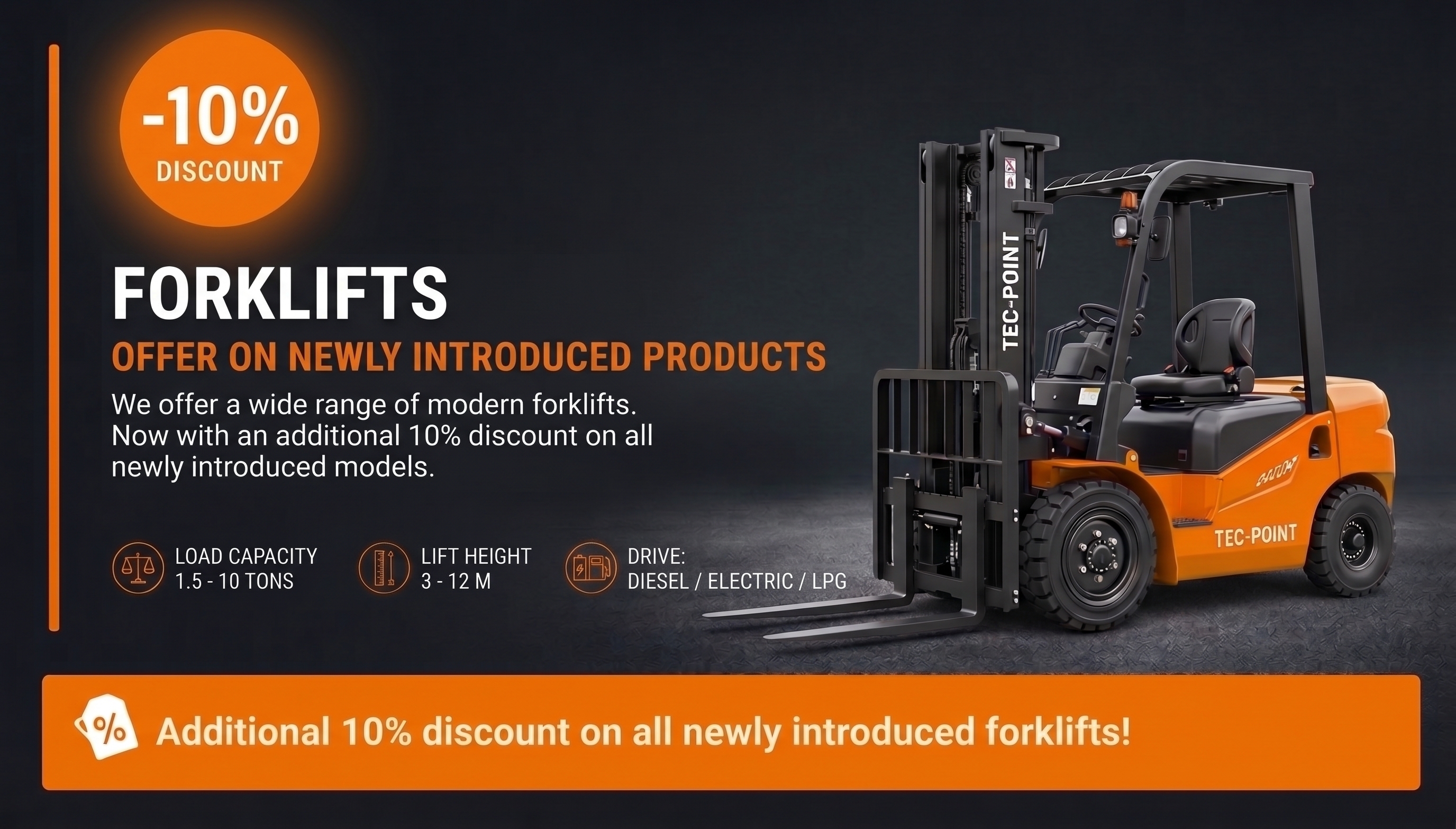 Forklift on oll— 10% additional discount