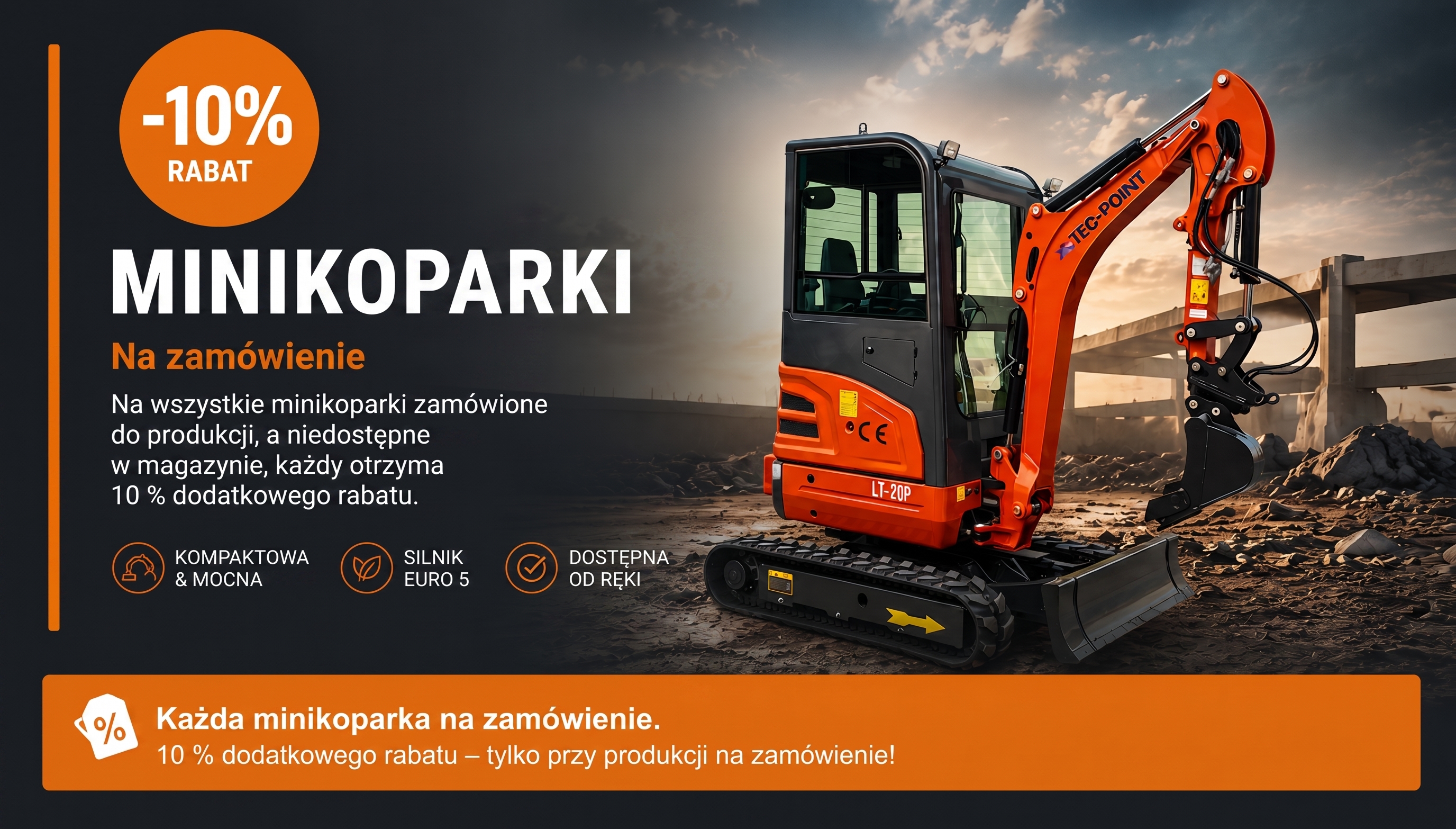Minikoparka na zamówienie — 10% dodatkowego rabatu